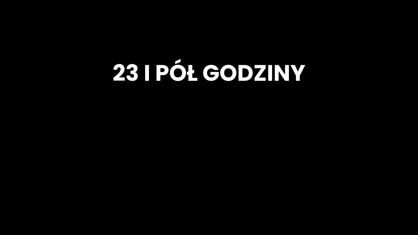 Obrazek ilustrujący spektakl 23 i pół godziny